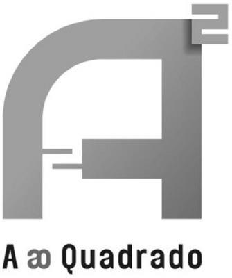 A AO QUADRADO