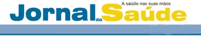 JORNAL DA SAÚDE  A SAÚDE NAS SUAS MÃOS