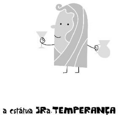 A ESTÁTUA SRA. TEMPERANÇA