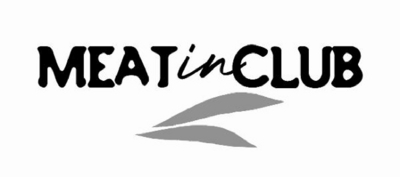 MEAT IN CLUB