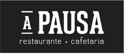 A PAUSA RESTAURANTE CAFETARIA