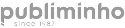 PUBLIMINHO SINCE 1987