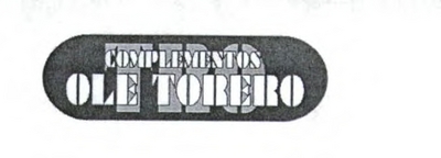 TRO OLE TORERO COMPLEMENTOS