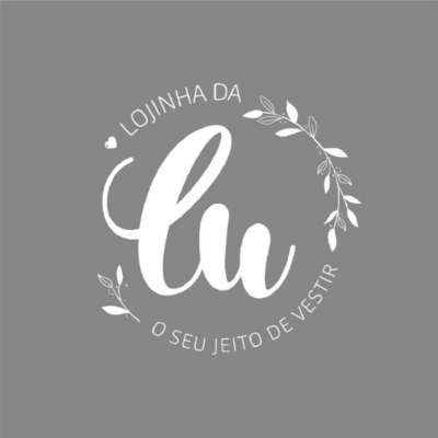 LOJINHA DA LU - O SEU JEITO DE VESTIR