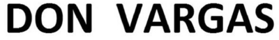 DON VARGAS
