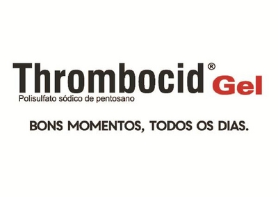 THROMBOCID GEL POLISULFATO SÓDICO DE PENTOSANO BONS MOMENTOS, TODOS OS DIAS