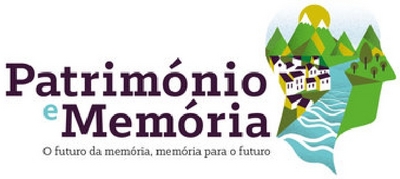 PATRIMÓNIO E MEMÓRIA - O FUTURO DA MEMÓRIA, MEMÓRIA PARA O FUTURO