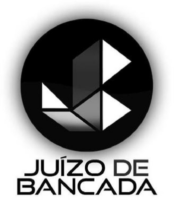 JUÍZO DE BANCADA