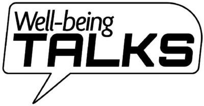 WELL-BEING TALKS