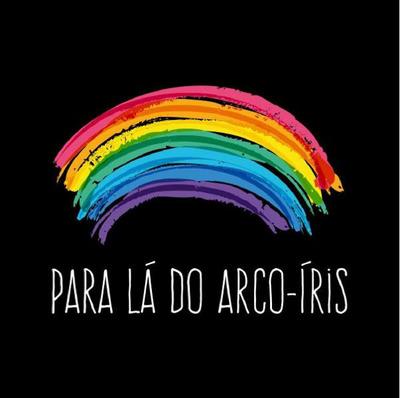 PARA LÁ DO ARCO-ÍRIS