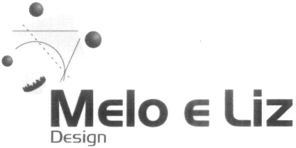 MELO E LIZ DESIGN
