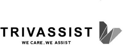 TRIVASSIST WE CARE, WE ASSIST