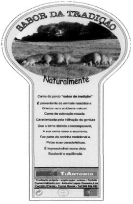 SABOR DA TRADIÇÃO NATURALMENTE TIANTÓNIO