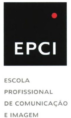 EPCI ESCOLA PROFISSIONAL DE COMUNICAÇÃO E IMAGEM