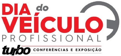 DIA DO VEÍCULO PROFISSIONAL TURBO CONFERÊNCIAS E EXPOSIÇÃO
