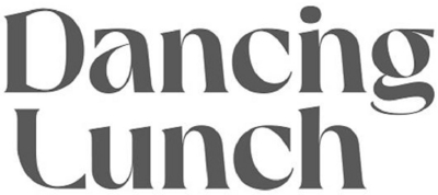 DANCING LUNCH