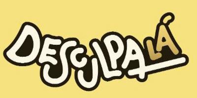 DESCULPA LÁ