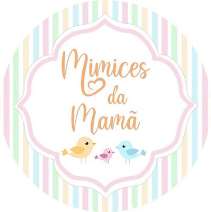 MIMICES DA MAMÃ