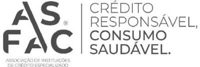 ASFAC - ASSOCIAÇÃO DE INSTITUIÇÕES DE CRÉDITO ESPECIALIZADO. CRÉDITO RESPONSÁVEL, CONSUMO SAUDÁVEL
