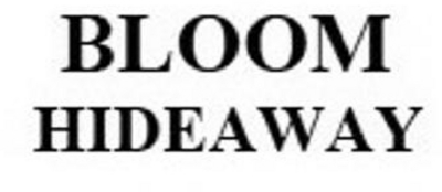 BLOOM HIDEAWAY