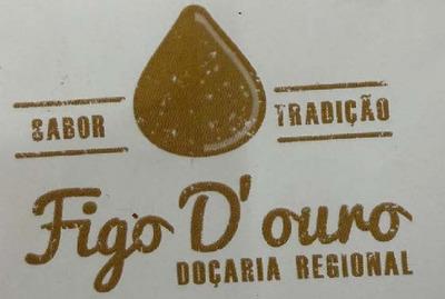 FIGO D'OURO - DOÇARIA REGIONAL - SABOR, TRADIÇÃO