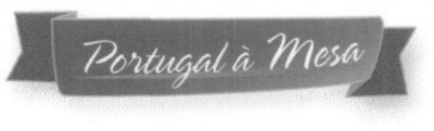 PORTUGAL À MESA