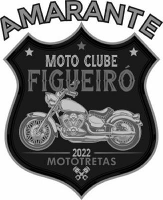 AMARANTE MOTO CLUBE FIGUEIRÓ 2022 MOTOTRETAS