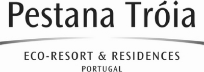 PESTANA TRÓIA ECO-RESORT & RESIDENCES PORTUGAL
