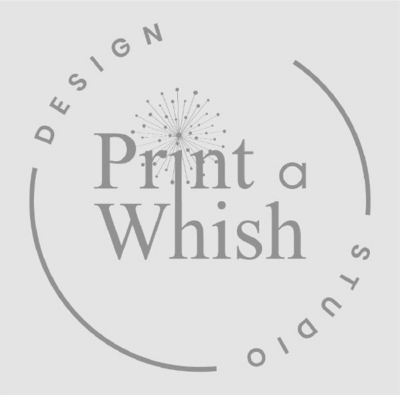 PRINT A WHISH DESIGN STUDIO