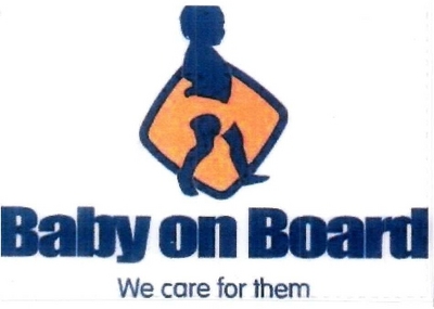 BABY ON BOARD WE CARE FOR THEM