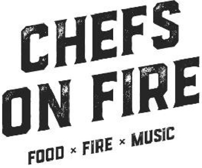 CHEFS ON FIRE - FOOD, FIRE, MUSIC