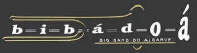 BIBÁDOÁ - BIG BAND DO ALGARVE