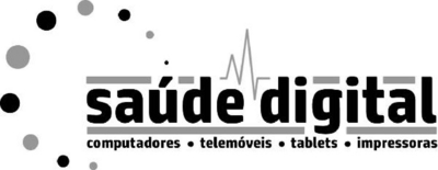 SAUDE DIGITAL, COMPUTADORES, TELEMÓVEIS, TABLETS, IMPRESSORAS