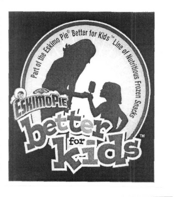 ESKIMÓPIE BETTER FOR KIDS