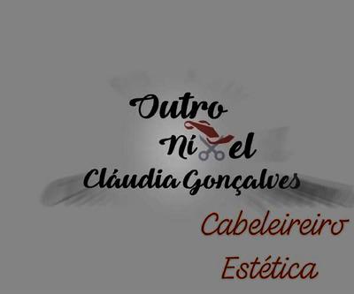 OUTRO NÍVEL - CLÁUDIA GONÇALVES, CABELEIREIRO, ESTÉTICA