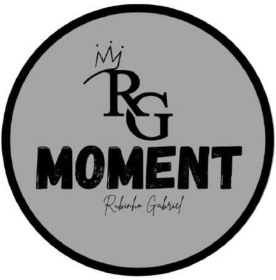 RG, MOMENT, RUBINHO GABRIEL