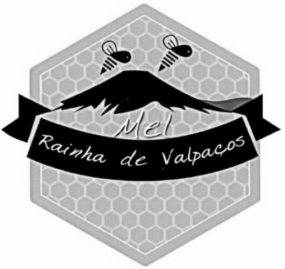 RAINHA DE VALPAÇOS