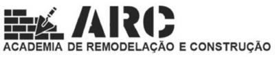 ARC ACADEMIA DE REMODELAÇÃO E CONSTRUÇÃO