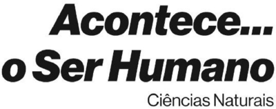 ACONTECE... O SER HUMANO  CIÊNCIAS NATURAIS