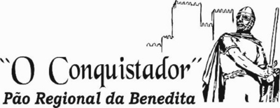 O CONQUISTADOR PÃO REGIONAL DA BENEDITA