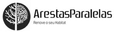 ARESTAS PARALELAS RENOVE O SEU HABITAT