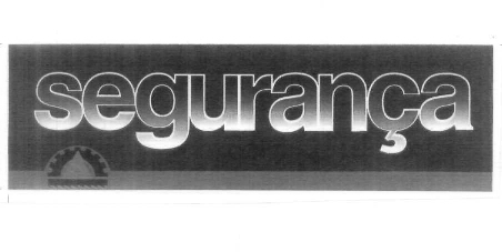 SEGURANÇA