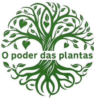 O PODER DAS PLANTAS