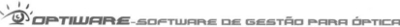 OPTIWARE - SOFTWARE DE GESTÃO PARA ÓPTICA