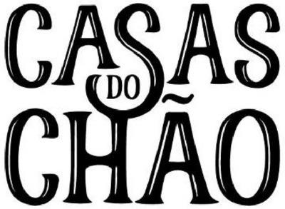 CASAS DO CHÃO