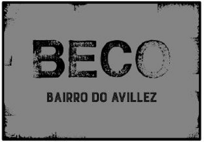 BECO BAIRRO DO AVILLEZ