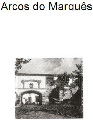 ARCOS DO MARQUÊS