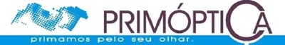 PRIMÓPTICA PRIMAMOS PELO SEU OLHAR