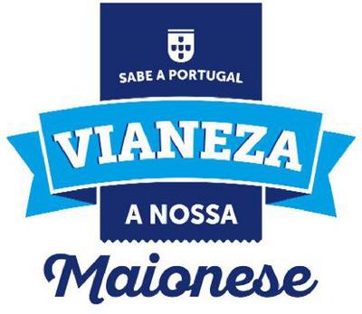 VIANEZA A NOSSA MAIONESE SABE A PORTUGAL