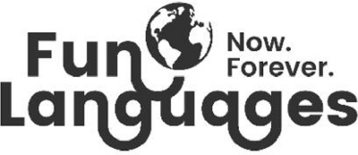 FUN LANGUAGES NOW FOREVER